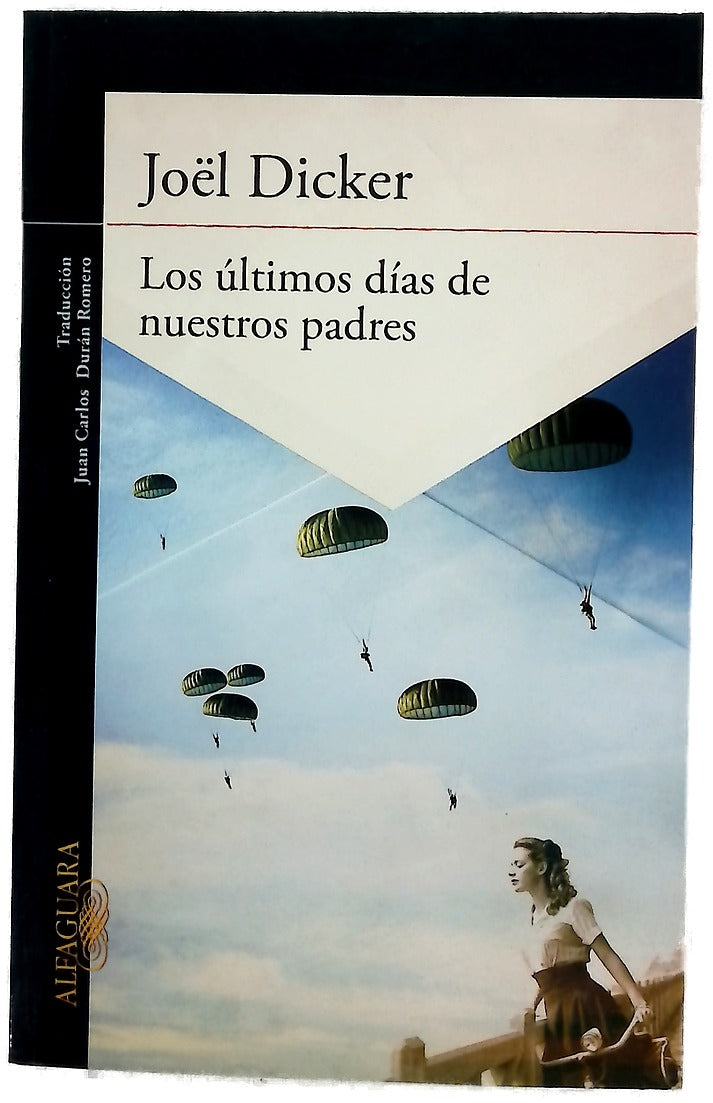 Los últimos días de nuestros padres