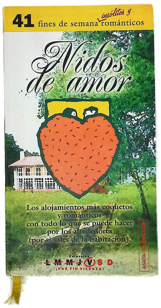 Nidos de amor: alojamientos románticos para enamorados