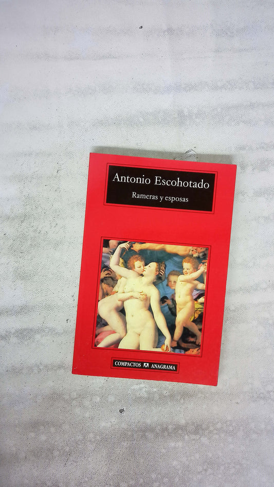 Rameras y esposas (cuatro mitos sobre sexo y deber)