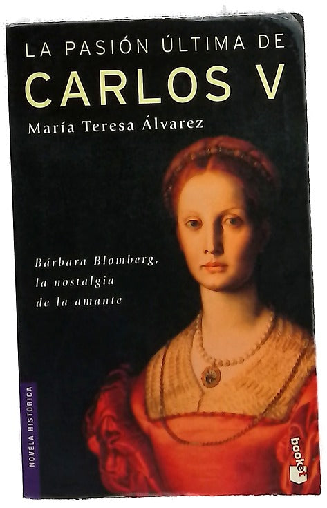 La pasión última de Carlos V