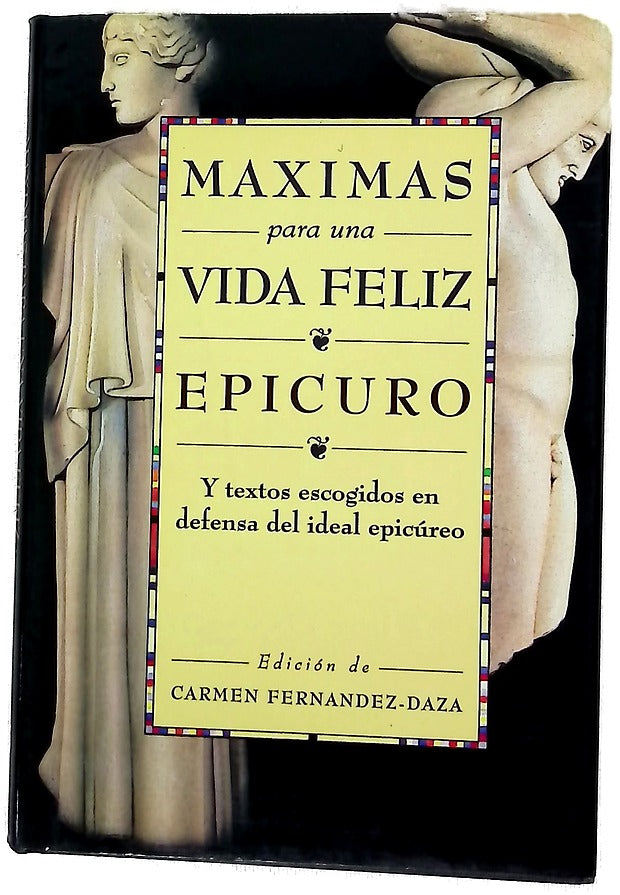Máximas para una vida feliz