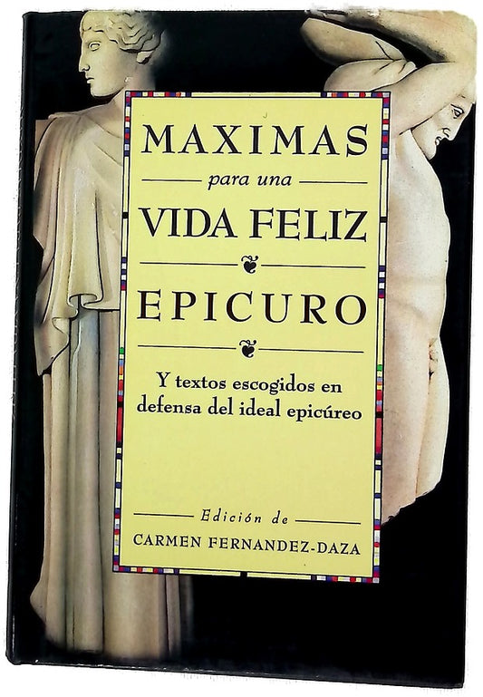 Máximas para una vida feliz