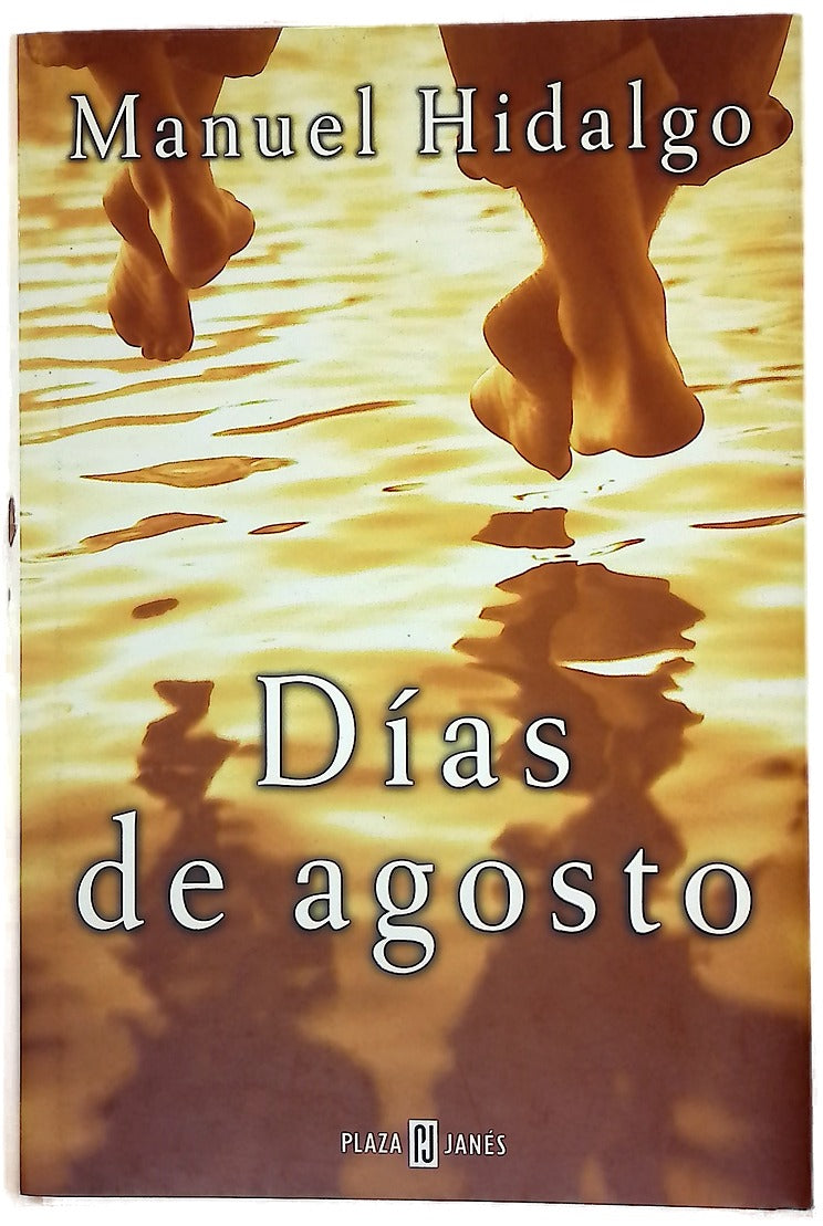 Días de agosto