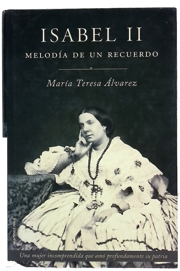 Isabel II melodía de un recuerdo