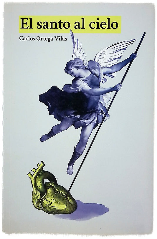 El santo al cielo