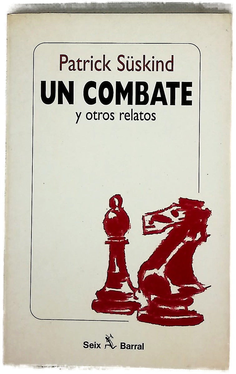 Un combate y otros relatos