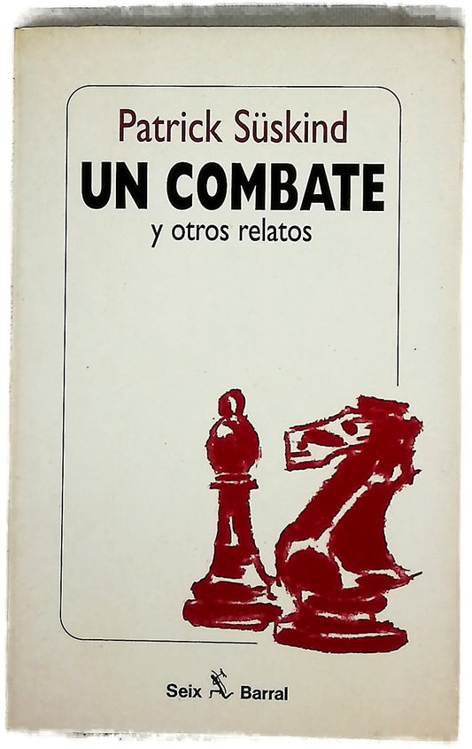 Un combate y otros relatos