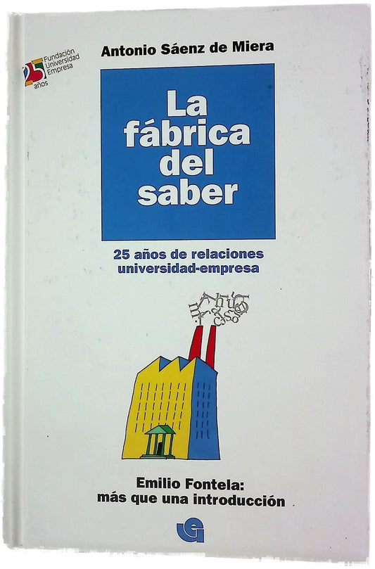 La fábrica del saber