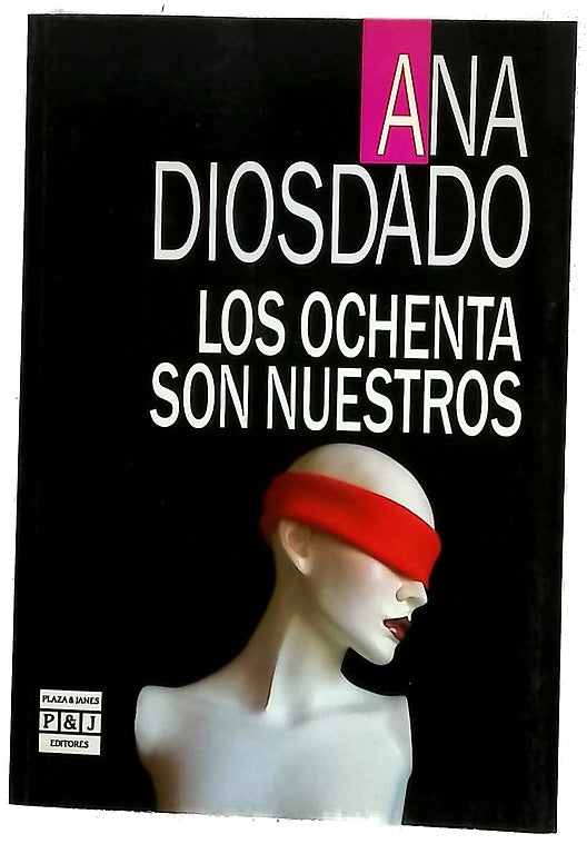 Los ochenta son nuestros