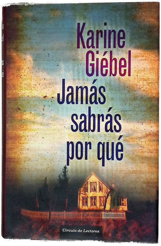 Jamás sabrás por qué