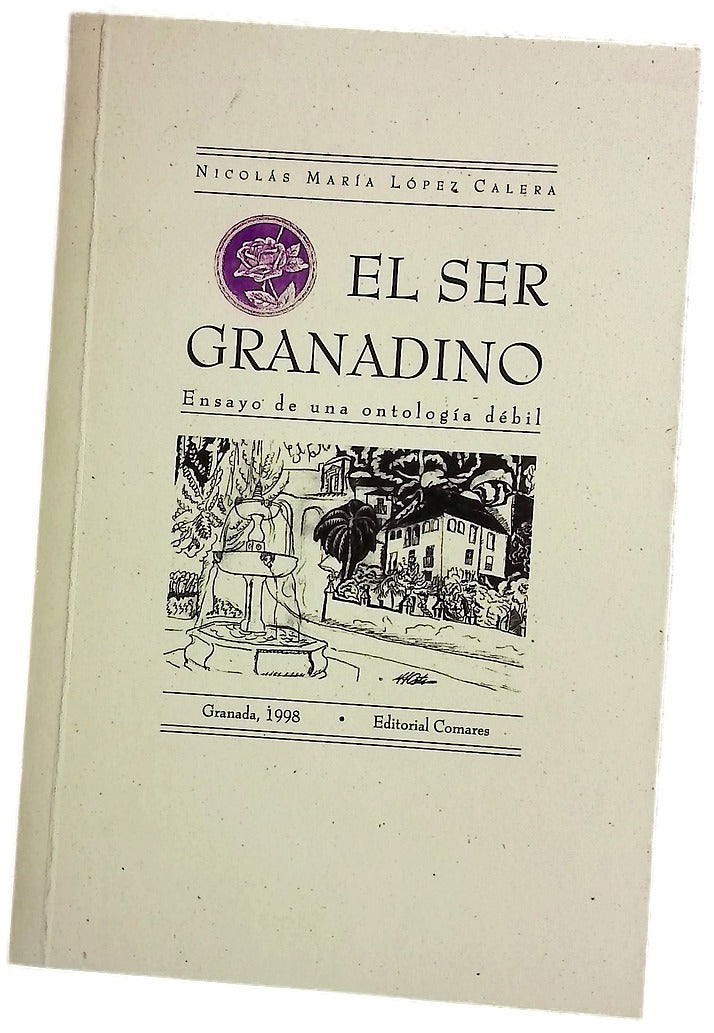 El ser granadino (ensayo de una ontología débil)