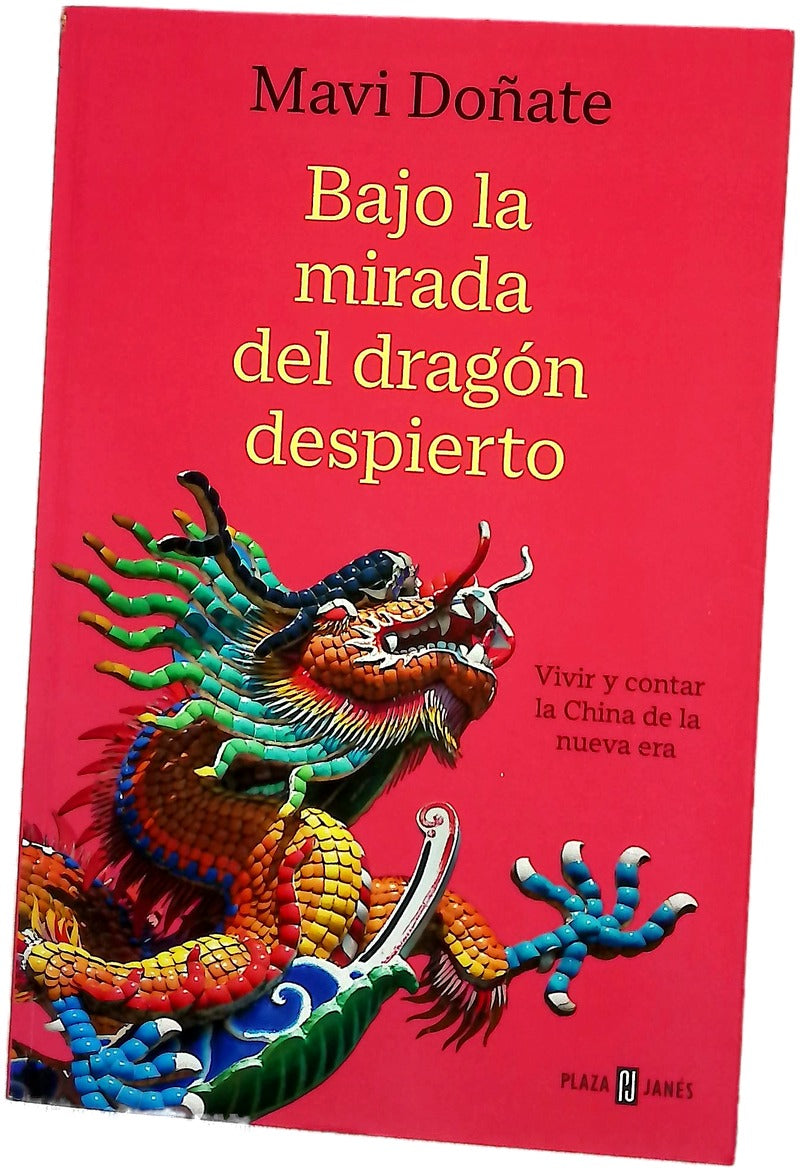 Bajo la mirada del dragón despierto