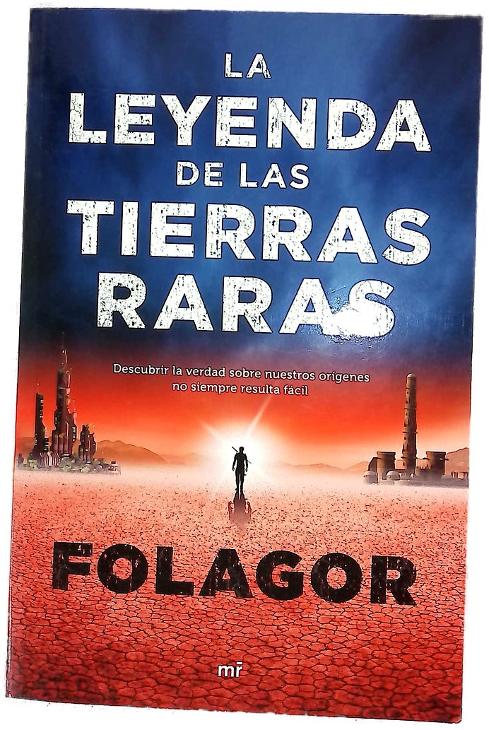 La leyenda de las tierras raras