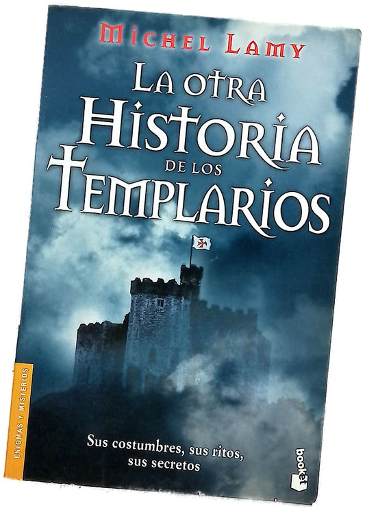 La otra historia de los templarios