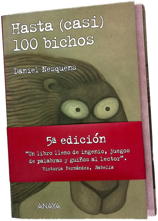 Hasta  100 bichos