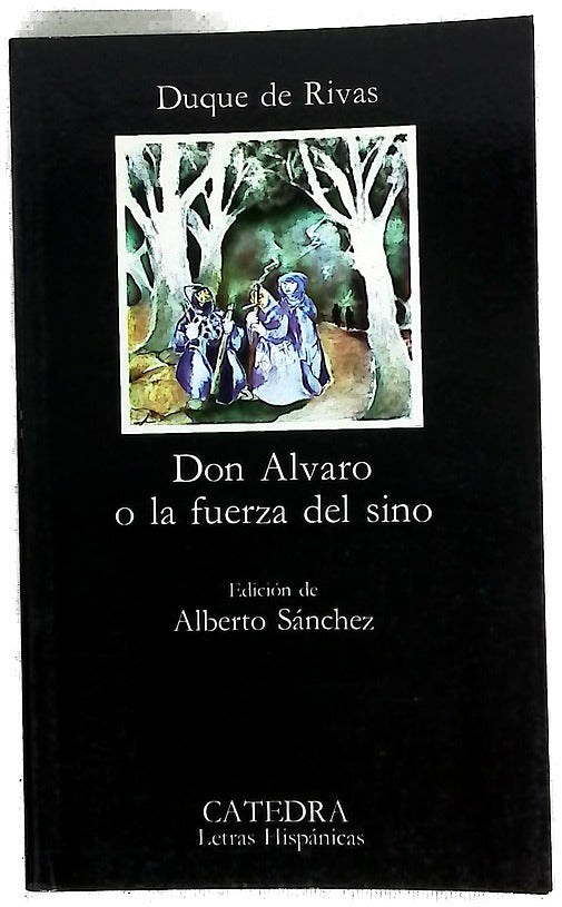 Don Álvaro o La fuerza del sino