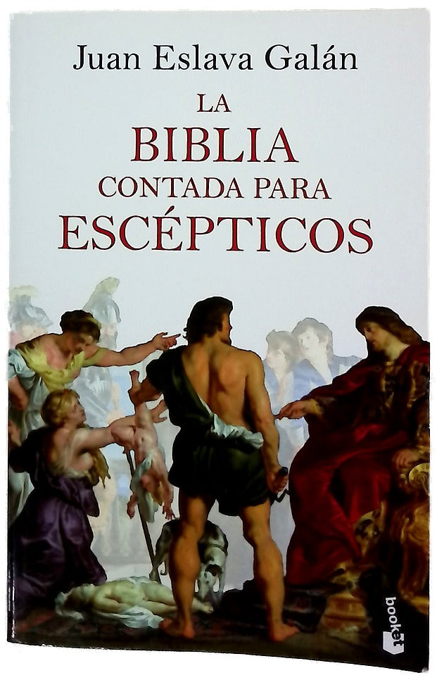 La Biblia contada para escépticos