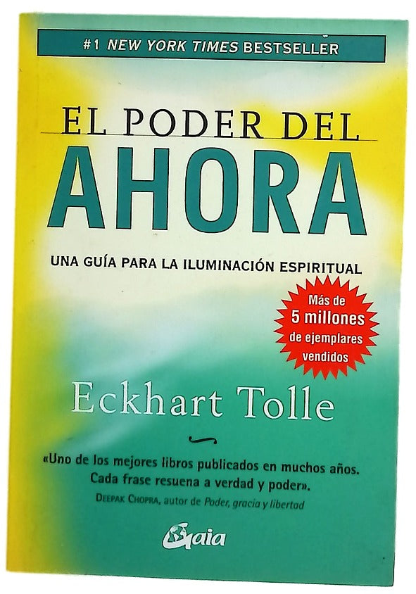 El poder del ahora : un camino hacia la realización espiritual