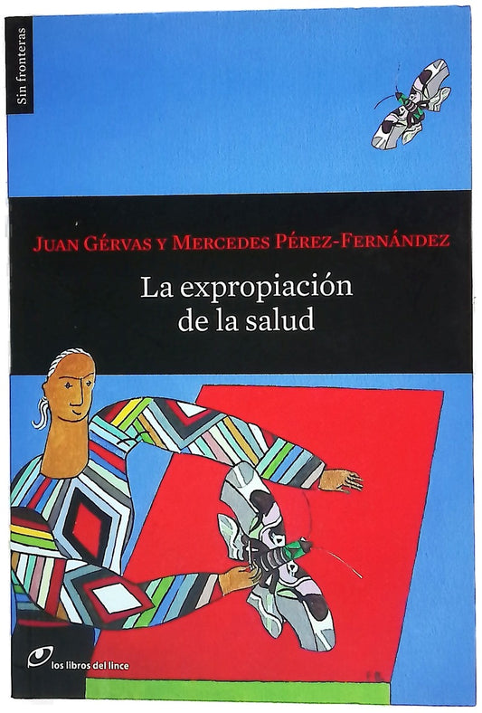 La expropiación de la salud