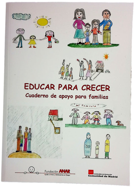 Educar para crecer cuaderno de apoyo para familias