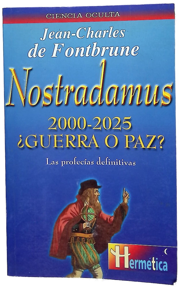 Nostradamus 2000-2025