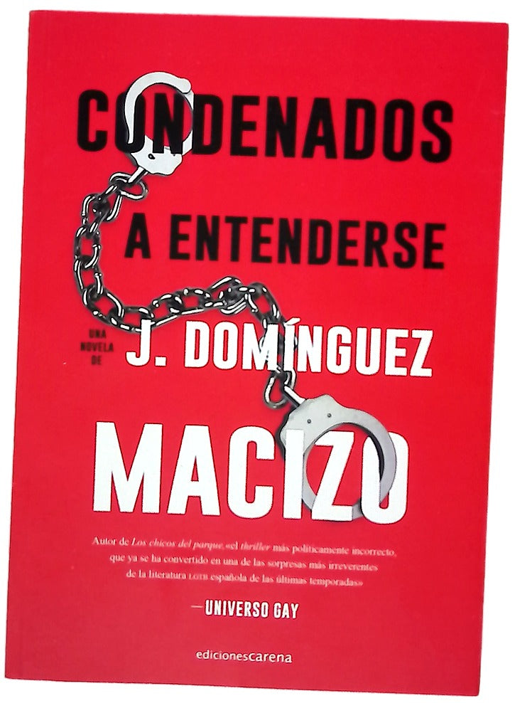 Condenados a entenderse