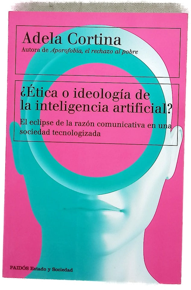 ¿Ética o ideología de la Inteligencia Artificial?