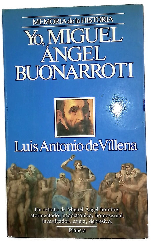 Yo, Miguel Ángel Buonarroti