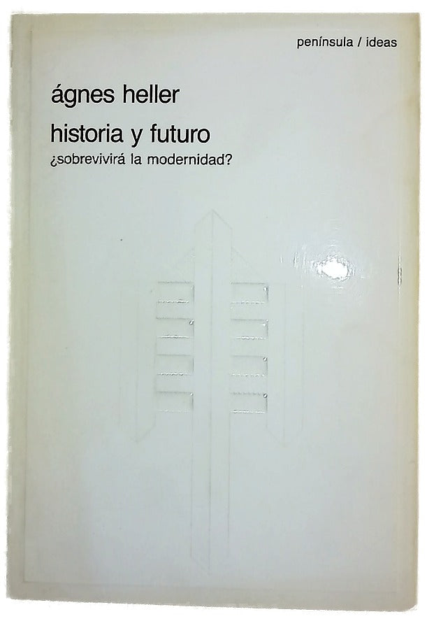 Historia y futuro ¿sobrevivirá la modernidad?