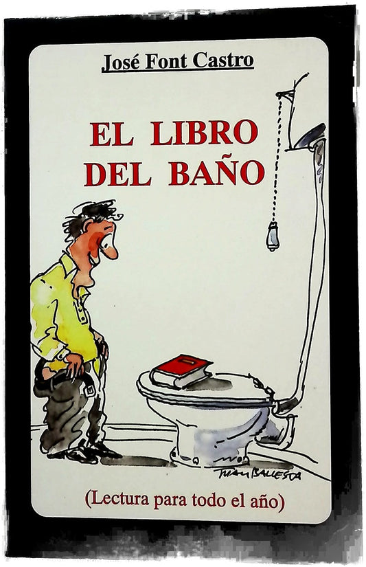 El libro del baño (lectura para todo el año)