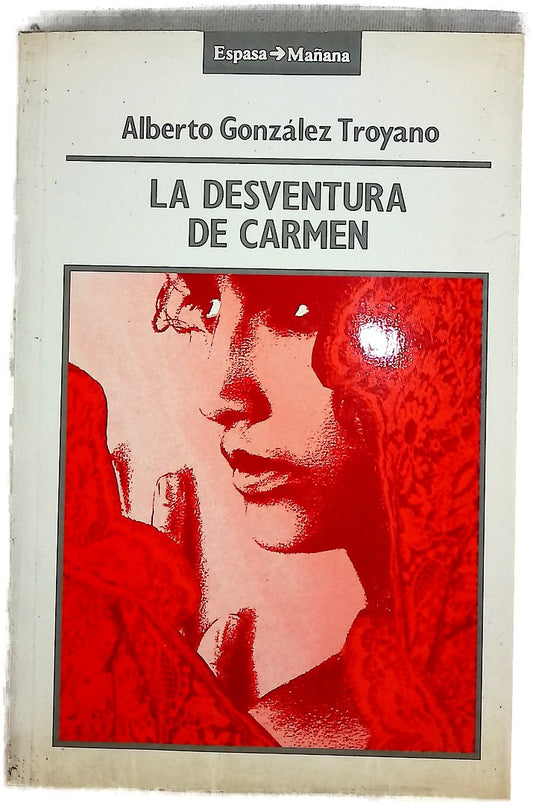 La desventura de Carmen una divagación sobre Andalucía