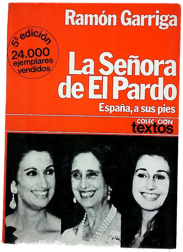 La señora de El Pardo