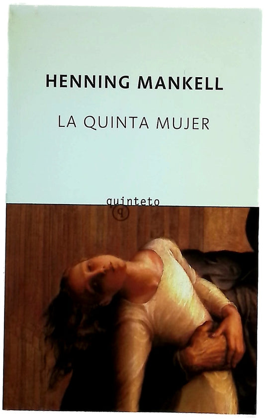 La quinta mujer