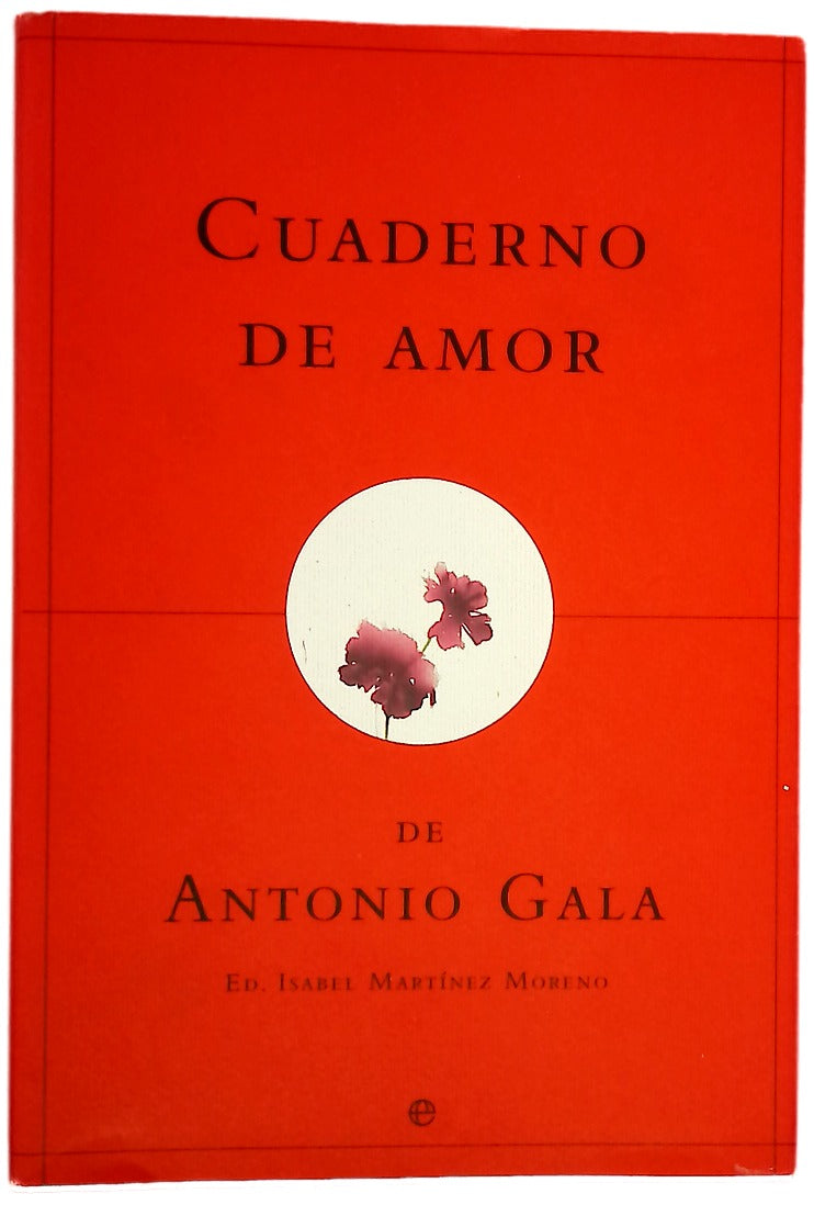 Cuaderno de amor de Antonio Gala