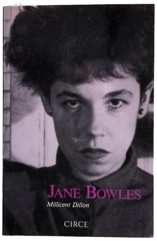 Jane Bowles un pecadillo original