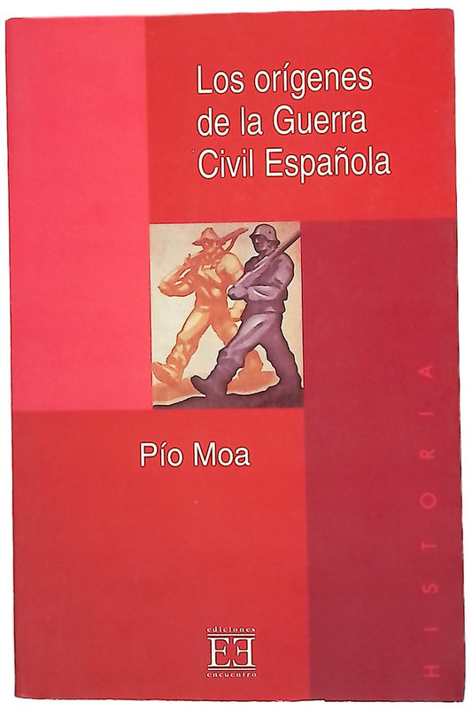 Los orígenes de la Guerra Civil española
