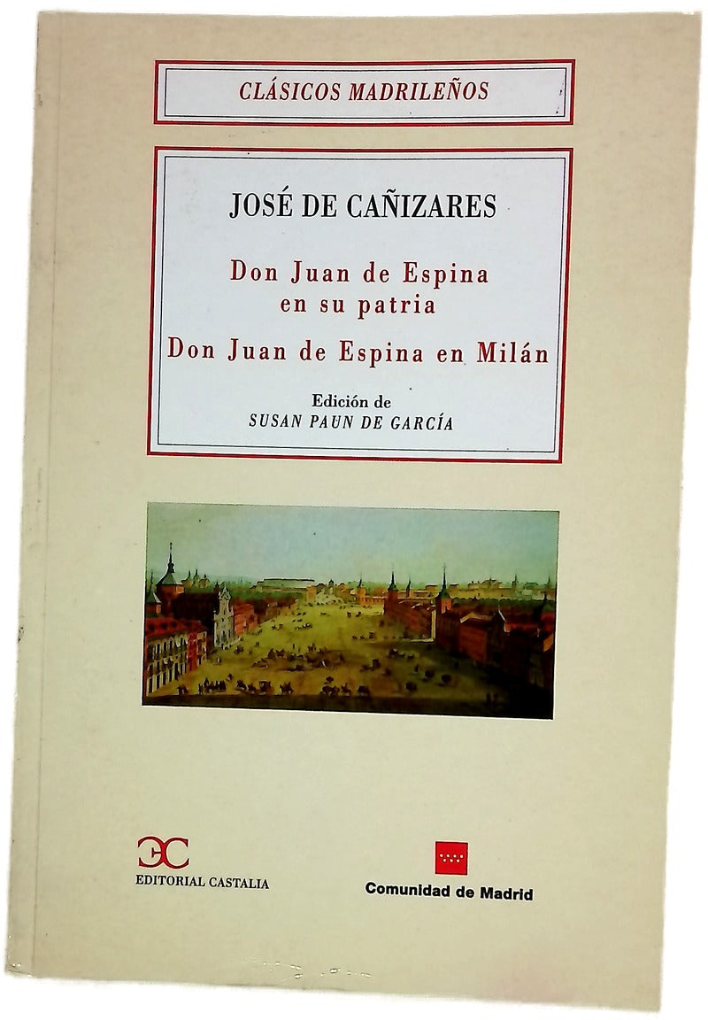 Don Juan de Espina en su patria Don Juan de Espina en Milán