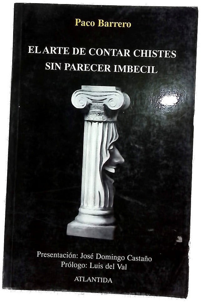 El arte de contar chistes sin parecer imbécil