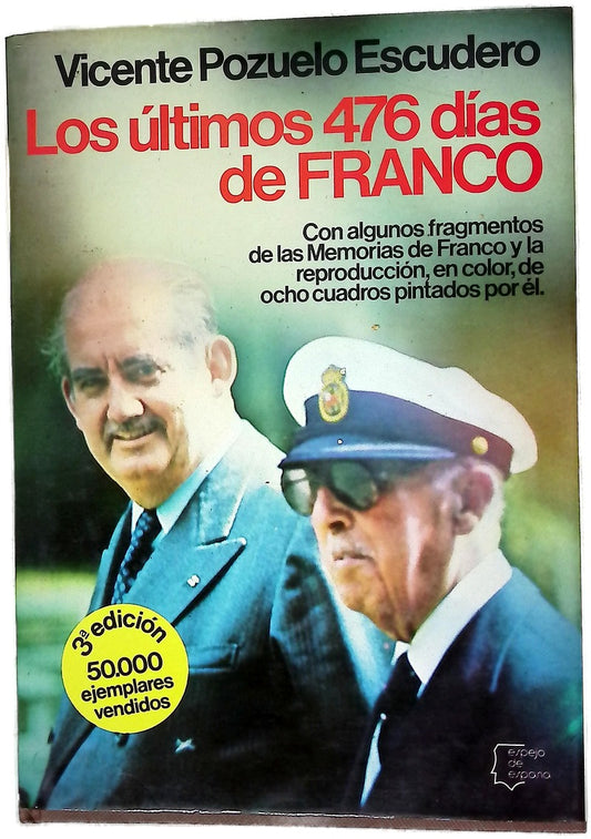 Los últimos 476 días de Franco