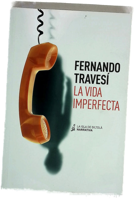 La vida imperfecta