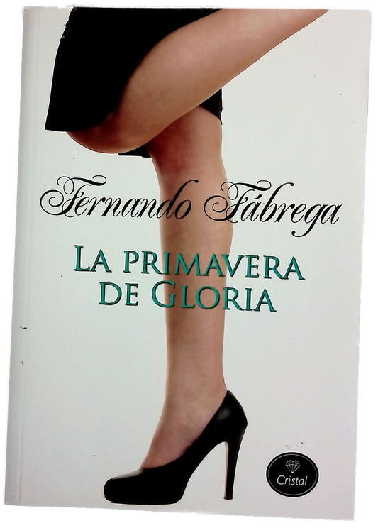 La primavera de Gloria