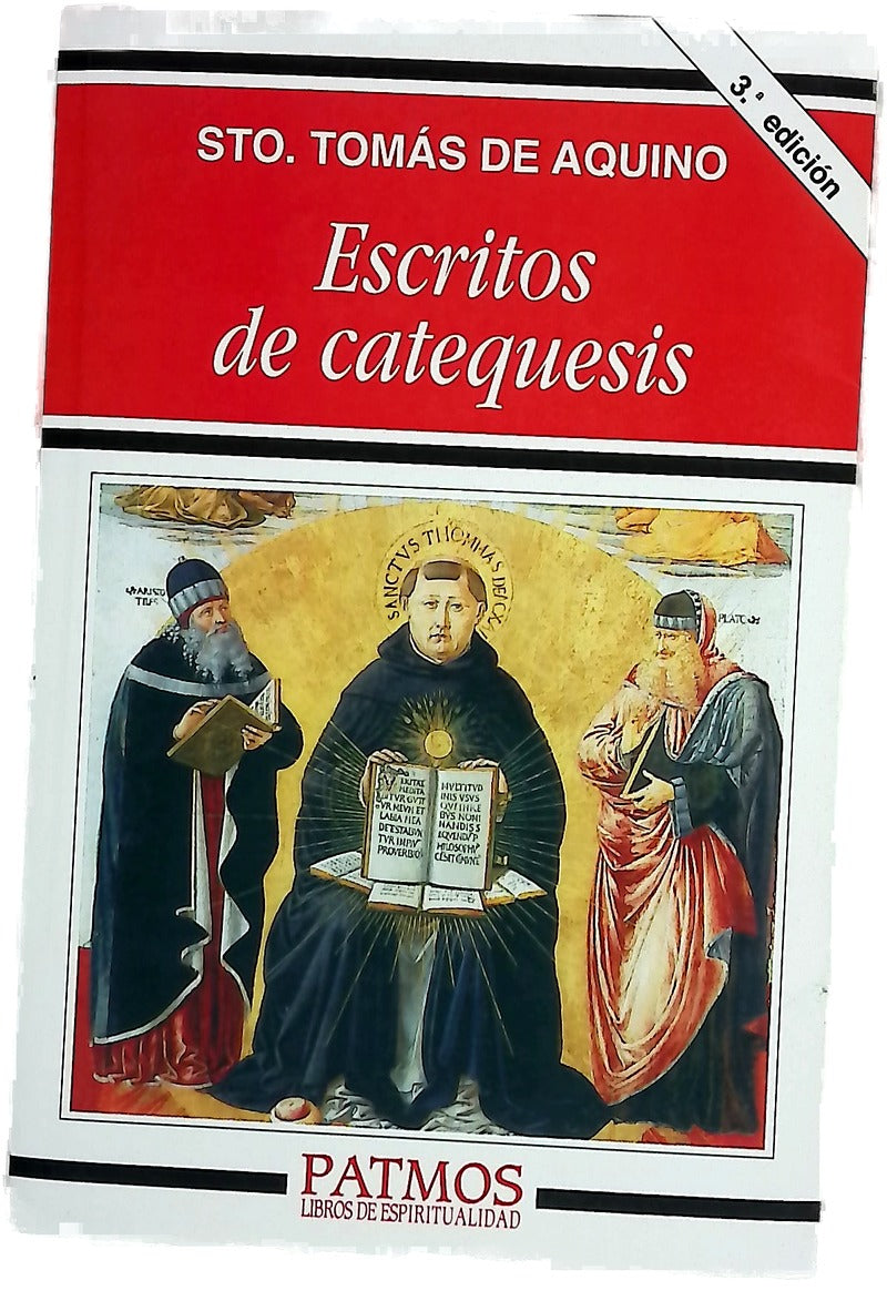 Escritos de catequesis sobre el Credo, Padrenuestro, Avemaría, Decálogo y los siete sacramentos