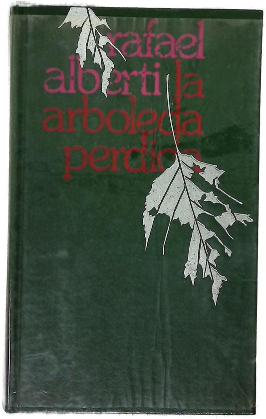 La arboleda perdida