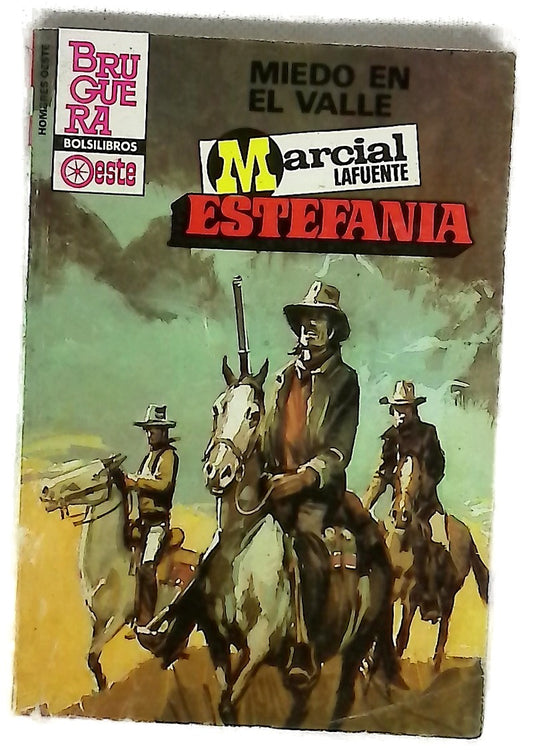 Novelas del Oeste. Miedo en el valle