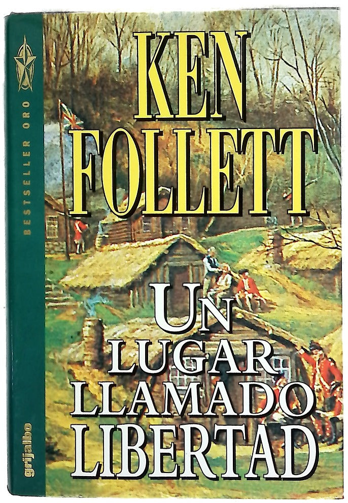 Un lugar llamado libertad