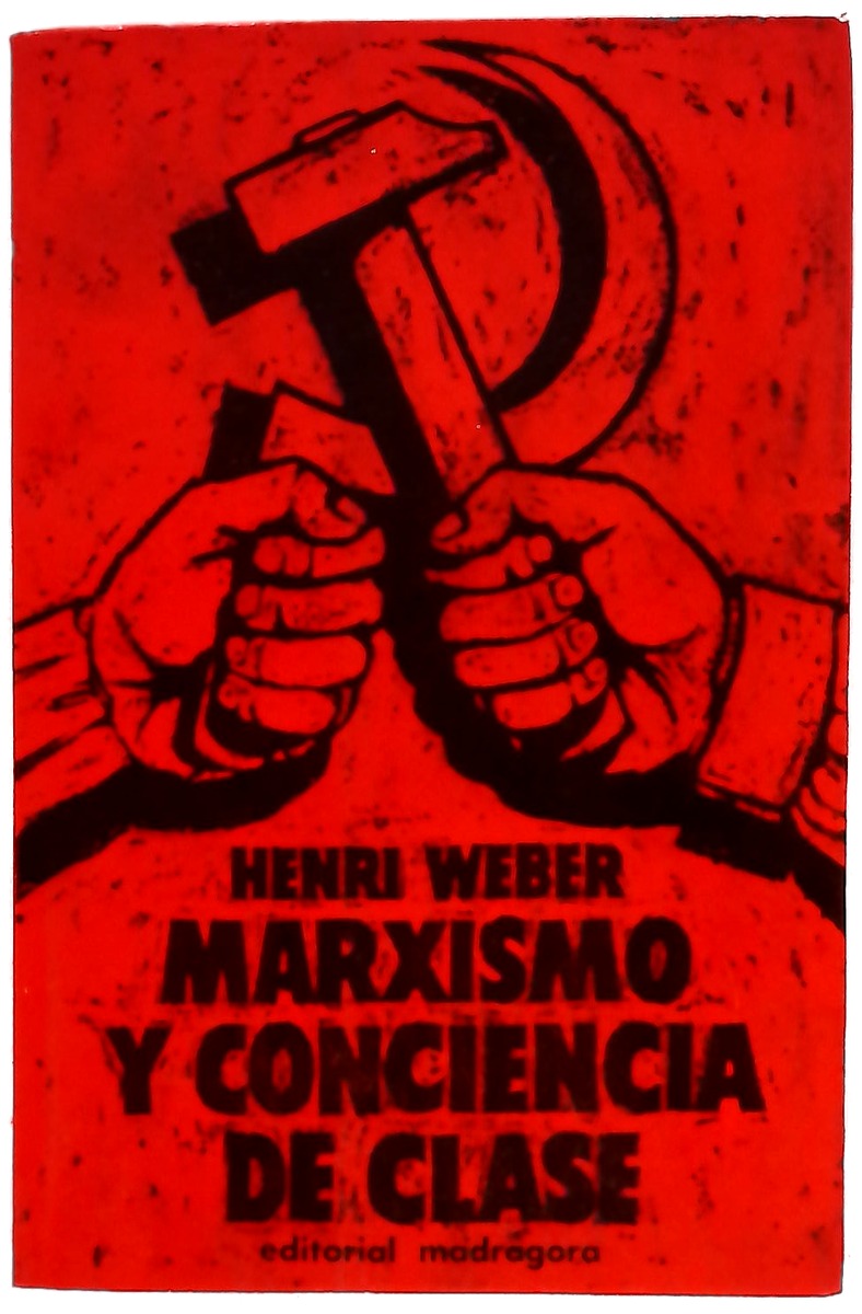 Marxismo y Conciencia de Clase