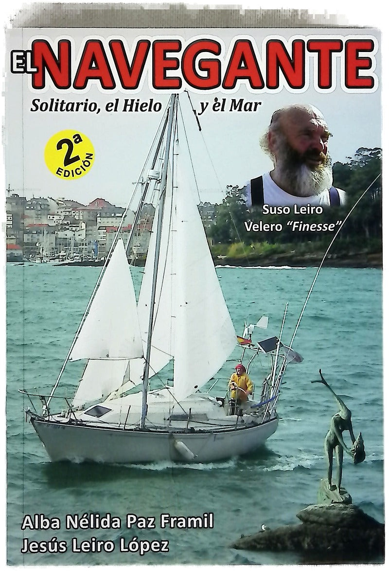 El navegante solitario, el hielo y el mar