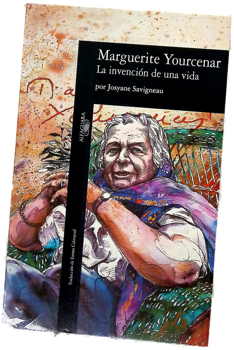 Marguerite Yourcenar, la invención de una vida