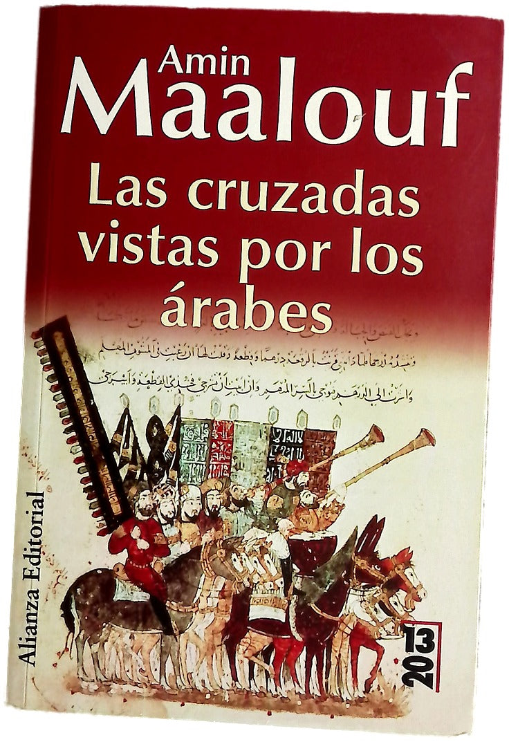 Las cruzadas vistas por los árabes