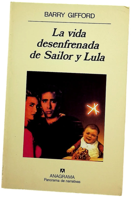 La vida desenfrenada de Sailor y Lula